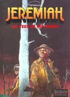 Couverture du livre « Jeremiah Tome 4 : les yeux de fer rouge » de Hermann aux éditions Dupuis