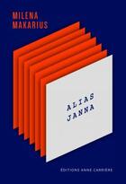 Couverture du livre « Alias Janna » de Milena Mikhailova-Makarius aux éditions Anne Carriere