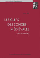 Couverture du livre « Les clefs des songes mediévales ; XIII-XV siècles » de Valerie Bach aux éditions Pu De Strasbourg