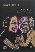 Couverture du livre « Man Dlo » de Emile Eadie aux éditions Meo