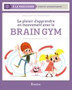 Couverture du livre « Brain gym » de Geens Veronique aux éditions Editions Erasme