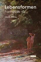 Couverture du livre « Lebensformen ; formes de vie » de Janine Bachle aux éditions Mediapop