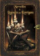 Couverture du livre « Merveilles et légendes des korrigans » de Pascal Moguerou aux éditions Au Bord Des Continents