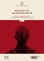 Couverture du livre « Nature et souveraineté t.2 » de Jean-Marc Roy et Michel Bruno aux éditions Legitech