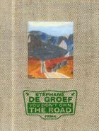 Couverture du livre « You don't own the road » de Stephane Degroef aux éditions Fremok