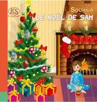 Couverture du livre « Le Noël de Sam » de Souhila aux éditions Les Contes De Souhila