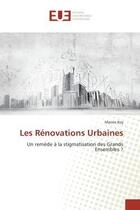 Couverture du livre « Les renovations urbaines » de Roy Marine aux éditions Editions Universitaires Europeennes