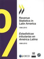 Couverture du livre « Revenue statistics in Latin America 1990-2010 ; estadísticas tributarias en América Latina 1990-2010 » de Ocde aux éditions Ocde