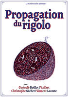 Couverture du livre « Propagation du rigolo » de Guenole Boillot aux éditions Matiere Noire