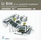 Couverture du livre « Le BIM ; la maison individuelle et le logement collectif en zone urbaine et périurbaine avec la maquette numérique » de Fabrice D' Orso aux éditions Pc
