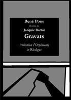 Couverture du livre « Gravats » de Rene Pons aux éditions Le Realgar