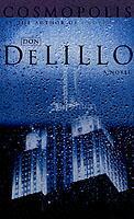 Couverture du livre « COSMOPOLIS » de Don Delillo aux éditions Picador Uk