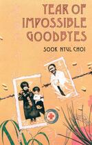 Couverture du livre « Year of Impossible Goodbyes » de Choi Sook Nyul aux éditions Houghton Mifflin Harcourt