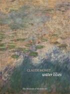 Couverture du livre « Claude monet water lilies (moma artist series) » de Temkin Ann aux éditions Moma