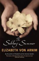 Couverture du livre « The Solitary Summer » de Elizabeth Von Arnim aux éditions Little Brown Book Group Digital
