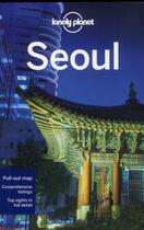 Couverture du livre « Seoul (7e édition) » de Simon Richmond aux éditions Lonely Planet France