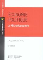 Couverture du livre « Économie politique t.2 ; microéconomie » de Jacques Genereux aux éditions Hachette Education