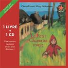 Couverture du livre « Le petit chaperon rouge » de Charles Perrault et Georg Hallensleben aux éditions Gallimard-jeunesse