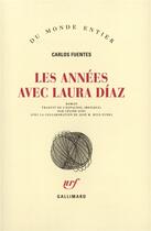 Couverture du livre « Les années avec Laura Diaz » de Carlos Fuentes aux éditions Gallimard