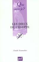 Couverture du livre « Les dieux de l'egypte (4ed) qsj 1194 (4e édition) » de Claude Traunecker aux éditions Que Sais-je ?