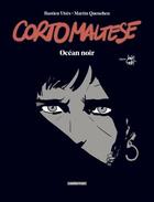 Couverture du livre « Corto Maltese : océan noir » de Hugo Pratt et Martin Quenehen et Bastien Vives aux éditions Casterman