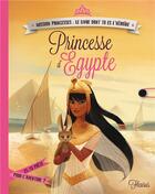 Couverture du livre « Princesse d'Egypte » de Charlotte Grossetete et Elisabet Portabella aux éditions Fleurus