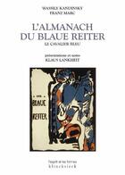 Couverture du livre « Almanach du Blaue Reiter » de Franz Marc et Wassily Kandinsky aux éditions Klincksieck