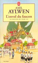 Couverture du livre « L'envol du faucon tome 2 » de Aylwen-A aux éditions Le Livre De Poche