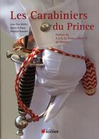 Couverture du livre « Les carabiniers du prince » de Mefret Jean-Pax aux éditions Rocher