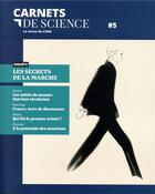 Couverture du livre « CARNETS DE SCIENCE ; LA REVUE DU CNRS T.5 ; les secrets de la marche » de  aux éditions Cnrs