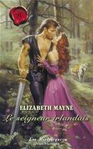 Couverture du livre « Le seigneur irlandais » de Elizabeth Mayne aux éditions Harlequin