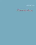 Couverture du livre « Comme Vous » de Sandrine Adso aux éditions Books On Demand