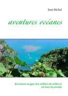 Couverture du livre « Aventures océanes » de Michal Jean aux éditions Books On Demand