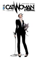 Couverture du livre « Catwoman eternal Tome 1 ; reine du crime » de Garry Brown et Genevieve Valentine aux éditions Urban Comics