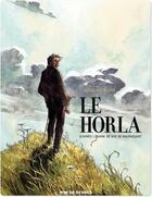 Couverture du livre « Le horla » de Guy de Maupassant et Guillaume Sorel aux éditions Rue De Sevres