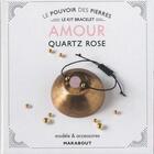 Couverture du livre « Kit bracelet ; le pouvoir des pierres ; amour quartz rose » de Francoise Vauzeilles aux éditions Marabout