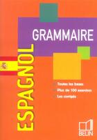 Couverture du livre « Grammaire de l'espagnol » de Helene Knafou aux éditions Belin
