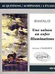 Couverture du livre « Rimbaud, une saison en enfer - illuminations » de Lombaerde aux éditions Ellipses Marketing