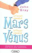 Couverture du livre « Les hommes viennent de mars ; les femmes viennent de venus (édition 2004) » de Gray John Nicholas aux éditions Michel Lafon