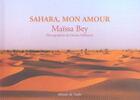 Couverture du livre « Sahara mon amour » de Maissa Bey aux éditions Editions De L'aube