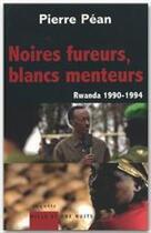 Couverture du livre « Noires fureurs ; blancs menteurs » de Pierre Pean aux éditions Fayard/mille Et Une Nuits