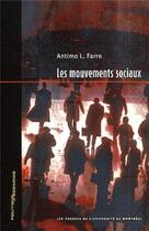 Couverture du livre « Les mouvements sociaux » de Antimo L. Farro aux éditions Pu De Montreal