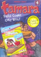 Couverture du livre « Tamara Tome 4 : faîtes comme chez vous ! » de Zidrou et Christian Darasse aux éditions Dupuis
