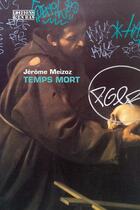 Couverture du livre « Temps mort : une jeunesse jaciste, 1937-1945 » de Jerome Meizoz aux éditions D'en Bas