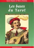 Couverture du livre « Les bases du tarot » de Daynes D aux éditions Bornemann