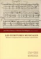 Couverture du livre « Écritures musicales » de Deleuze-Van Bel aux éditions Mardaga Pierre