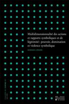 Couverture du livre « Multidimensionnalite des actions et rapports symboliques et de legitimite : pouvoir, domination et v » de Georges Lienard aux éditions Pu De Louvain