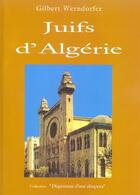 Couverture du livre « Juifs D'Algerie » de Gilbert Tordjman aux éditions Soline
