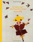 Couverture du livre « Le secret des bonshommes de paille » de Hwang Chun-Ming aux éditions Gulf Stream