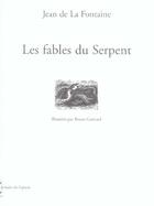 Couverture du livre « Les fables du serpent » de Bruno Guittard et Jean De La Fontaine aux éditions Capucin